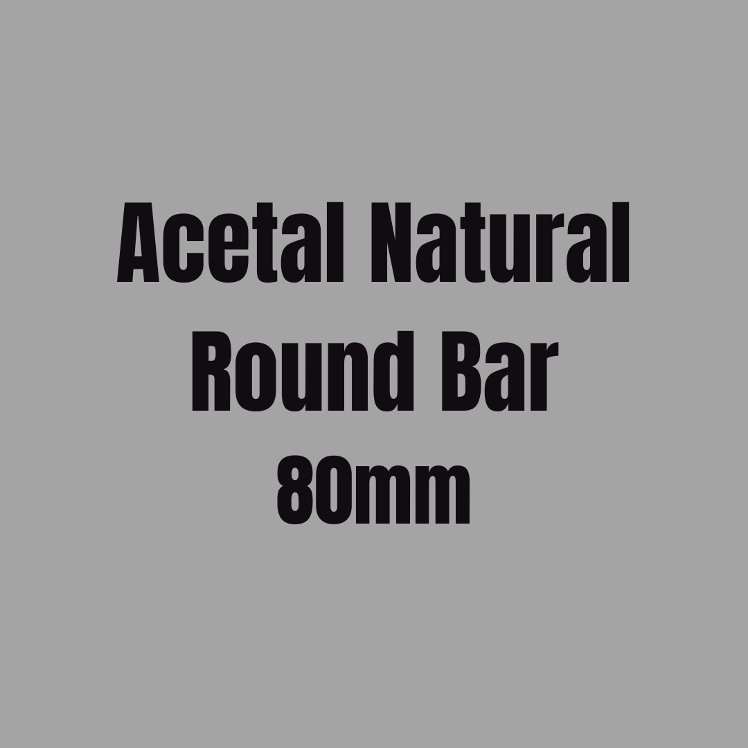 Acetal Natural Round Bar 80mm
