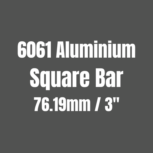 Aluminium 6061 Square Bar 76.19mm