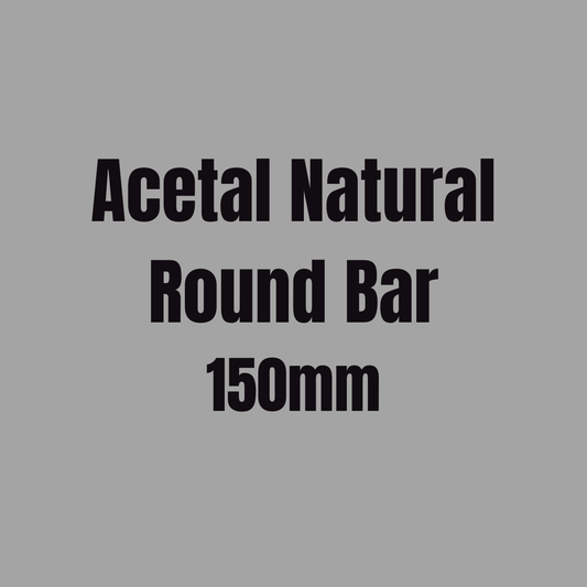 Acetal Natural Round Bar 150mm