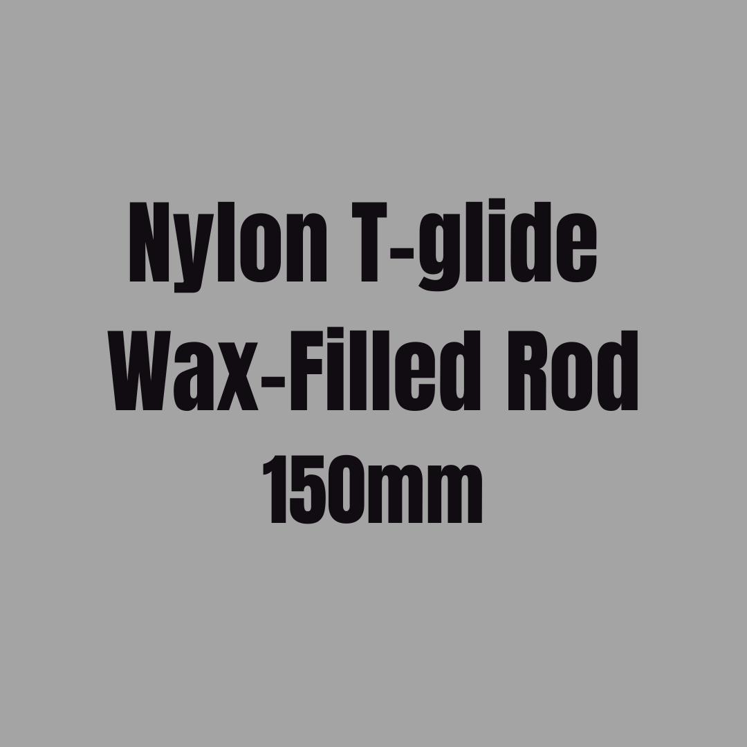 Nylon T-glide Wax-Filled Rod 150mm