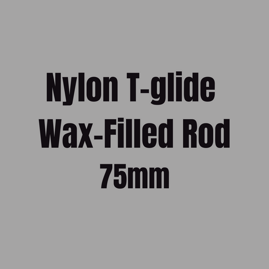 Nylon T-glide Wax-Filled Rod 75mm