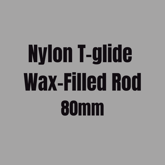 Nylon T-glide Wax-Filled Rod 80mm